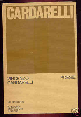 Vincenzo Cardarelli - Poesie - Arnoldo Mondadori Editore  (foto da eBay)