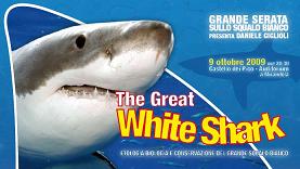 The Great White Shark:Etologia, Biologia e Conservazione