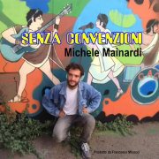 “Senza Convenzioni” con il cantautore Michele Mainardi e il discografico Francesco Micocci