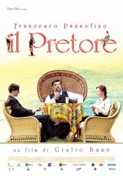 Il Pretore - Un Film di Giulio Base