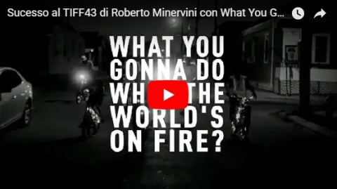 Sucesso al TIFF43 di Roberto Minervini con What You Gonna Do When the Worlds on Fire
