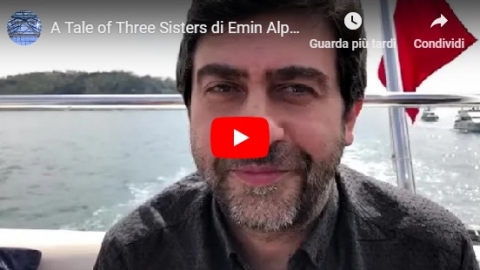 A Tale of Three Sisters di Emin Alper è nella sezione Cinema Turco 2018 2019 ad Istanbul