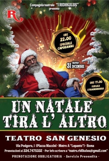 Un Natale tira laltro Teatro San Genesio Roma