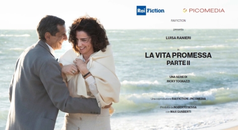 Da Domenica 23 febbraio su Rai1 La vita promessa – Parte II di Ricky Tognazzi con Luisa Ranieri