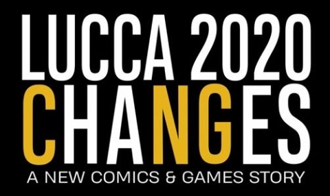 Lucca 2020 Changes A new Comics Games story