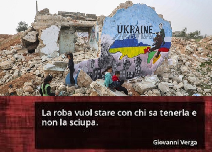 L’Ucraina … “La roba” e il giocattolo